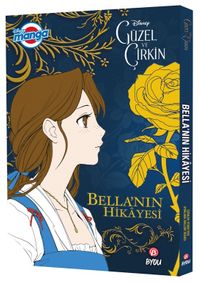 Disney Manga / Güzel ve Çirkin - Bella'nın Hikayesi 
