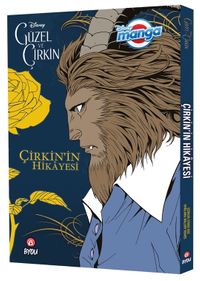 Disney Manga / Güzel ve Çirkin - Çirkin'in Hikayesi 