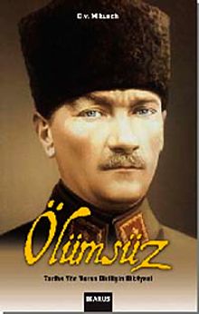 Ölümsüz & Tarihe Yön Veren Dirilişin Hikayesi