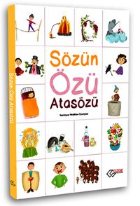 Sözün Özü Atasözü