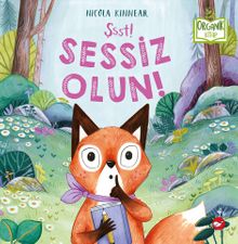 Şşşt! Sessiz Olun!