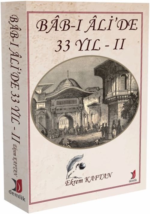 Bab-ı Ali'de 33 Yıl 2