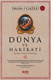 Dünya ve Hakikati (Kitabu Zemmi'd-Dünya)