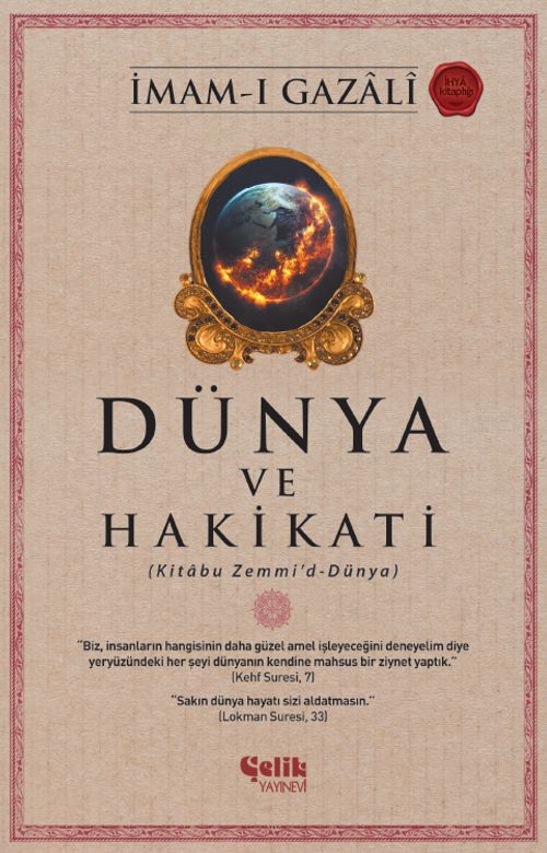 Dünya ve Hakikati (Kitabu Zemmi'd-Dünya)