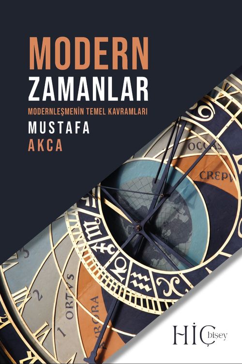 Modern Zamanlar & Modernleşmenin Temel Kavramları