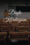 D&uuml;şte K&ouml;rd&uuml;ğ&uuml;m