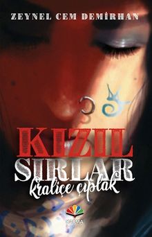 Kızıl Sırlar & Kraliçe Çıplak