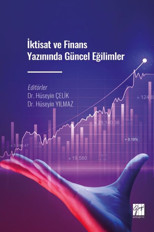İktisat ve Finans Yazınında Güncel Eğilimler  