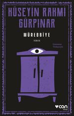 Mürebbiye (Günümüz Türkçesiyle)
