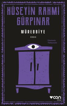 Mürebbiye (Günümüz Türkçesiyle)