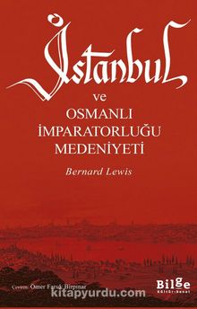 İstanbul ve Osmanlı İmparatorluğu Medeniyeti