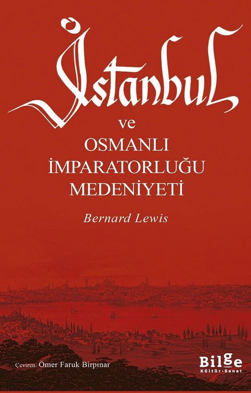 İstanbul ve Osmanlı İmparatorluğu Medeniyeti