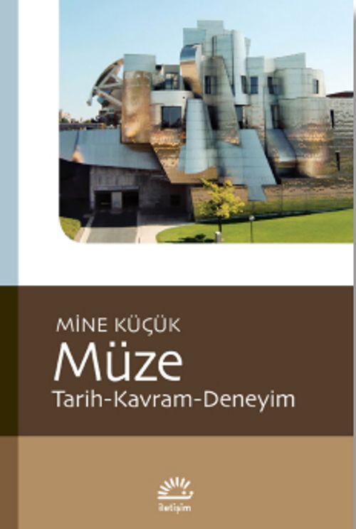 Müze & Tarih-Kavram-Deneyim