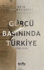 Gürcü Basınında Türkiye (1866-1939)