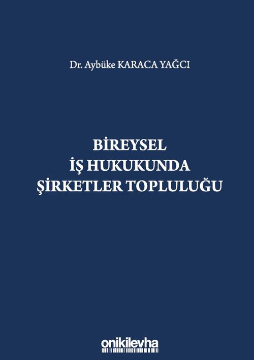 Bireysel İş Hukukunda Şirketler Topluluğu