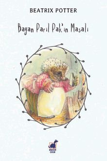 Bayan Parıl Pak'ın Masalı