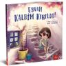 Eyvah Kalbim Kırıldı!