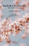 Bahar &Ccedil;i&ccedil;ekleri & Bir Demet &Ccedil;i&ccedil;ek