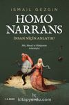 Homo Narrans: İnsan Niçin Anlatır? & Mit, Masal ve Hikayenin Arkeolojisi