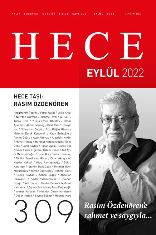 Hece Dergisi Sayı: 309  Aylık Edebiyat Dergisi - Hece Taşı: Rasim Özdenören