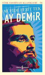 Ay Demir (Günümüz Türkçesiyle) (Karton Kapak) 