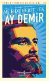 Ay Demir (Günümüz Türkçesiyle) (Ciltli)