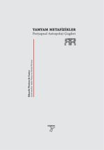 Yamyam Metafizikler & Postyapısalcı Antropoloji Çizgileri