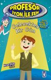Gelecekten Bir G&uuml;n / Profes&ouml;r İyon İle Fen 2