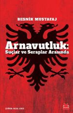 Arnavutluk: Suçlar ve Seraplar Arasında