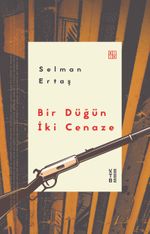 Bir Düğün İki Cenaze