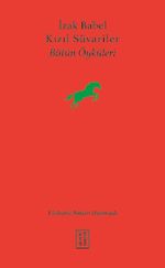 Kızıl Süvariler & Bütün Öyküleri