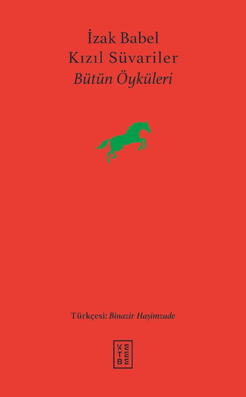 Kızıl Süvariler & Bütün Öyküleri