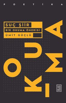 Suç Şiir & Bir Okuma Önerisi