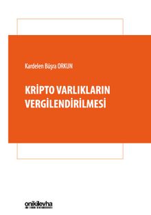 Kripto Varlıkların Vergilendirilmesi