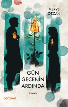 Gün Gecenin Ardında