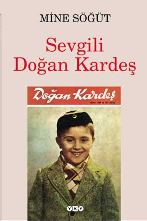 Sevgili Doğan Kardeş