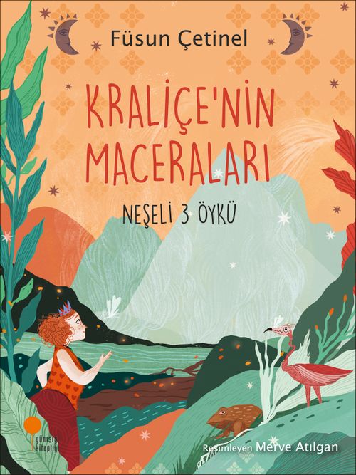 Kraliçenin Maceraları & Neşeli 3 Öykü