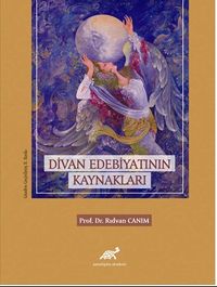 Divan Edebiyatının Kaynakları