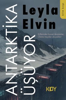 Antarktika Üşüyor