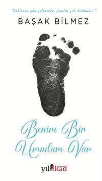 Benim Bir Umudum Var