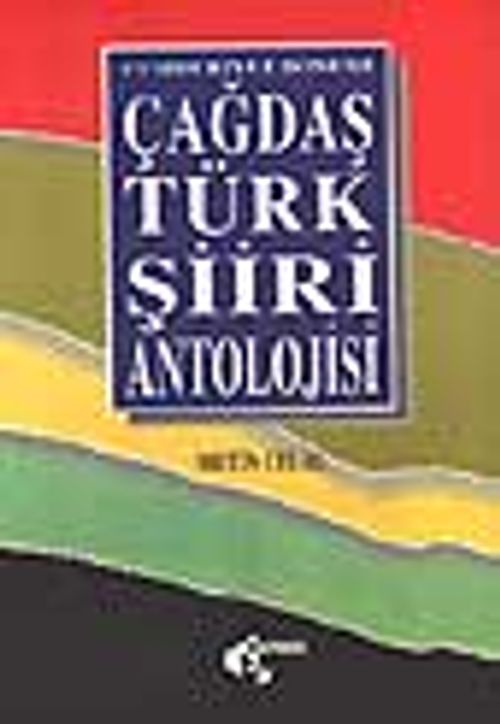 Çağdaş Türk Şiiri Antolojisi