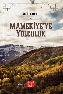 Mameki'ye Yolculuk