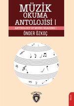 Müzik Okuma Antolojisi I