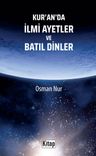 Kur'an'da İlmi Ayetler ve Batıl Dinler