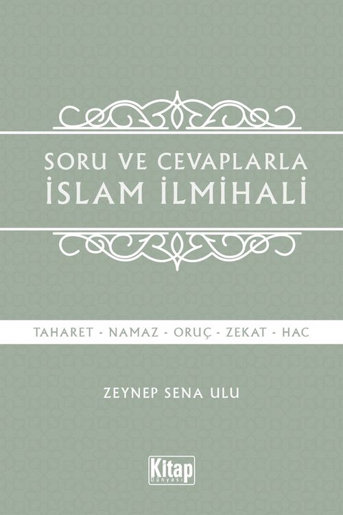 Soru ve Cevaplarla İslam İlmihali