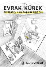 Evrak Kürek & Sektörden Arkadaşlara Giriş 101