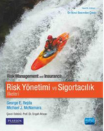 Risk Yönetimi ve Sigortacılık İlkeleri