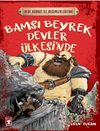 Bamsı Beyrek Devler &Uuml;lkesi'nde - Dede Korkut İle Değerler Eğitimi