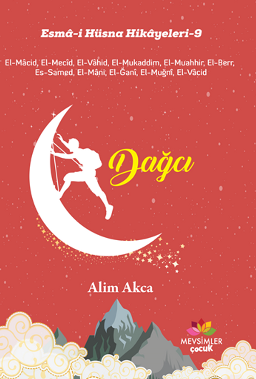Esma-i Hüsna Hikayeleri-9 / Dağcı