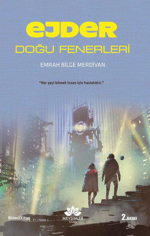 Ejder & Doğu Fenerleri